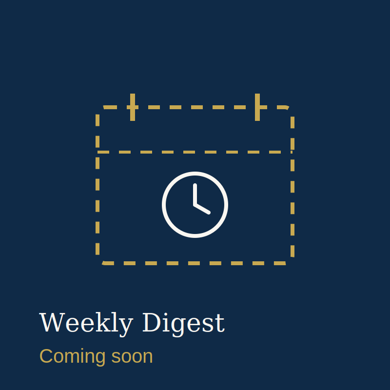 Weekly Market Digest — Coming Soon